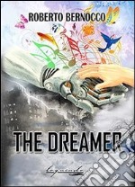 The dreamer