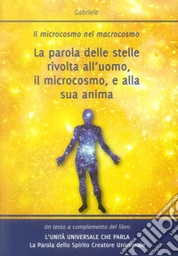 La parola delle stelle libro