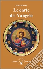 Le carte del Vangelo. Con 36 carte. Ediz. multilingue libro