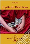 Il gatto del Dalai Lama libro di Michie David