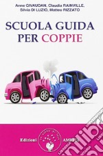 Scuola guida per coppie libro