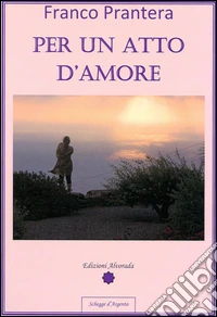 Per un atto d'amore