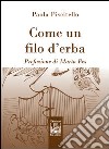 Come un filo d'erba libro