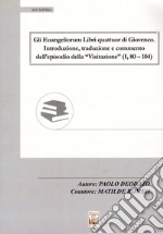 Gli Euangeliorum Libri quattuor di Giovenco. Introduzione, traduzione e commento dell'episodio della «Visitazione» (I, 80-104)