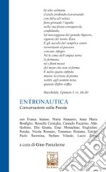 Entronautica. Conversazioni sulla poesia. Nuova ediz. libro