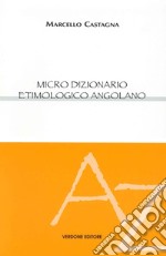 Micro dizionario etimologico angolano