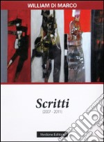 Scritti (2007-2011) libro