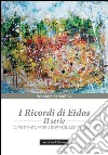 I ricordi di Eidos. Trenta profili di personaggi rosetani. Vol. 2 libro di Di Marco William