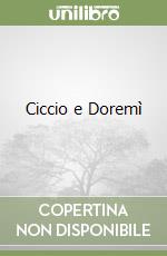 Ciccio e Doremì