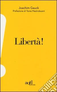Libertà!