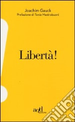 Libertà! libro