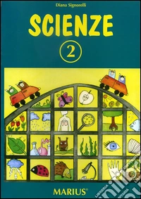 Scienze. Per la Scuola elementare. Vol. 2 libro