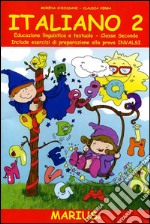 Italiano 2. Per la Scuola media libro