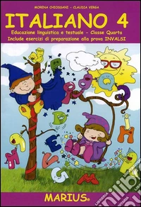 Italiano 4. Per la Scuola media libro