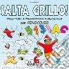 Salta grillo! Prelettura, prescrittura, precalcolo. Con Pinocchio. Per la Scuola materna libro di Bellini Luisa