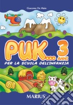 Puk... 3 anni libro