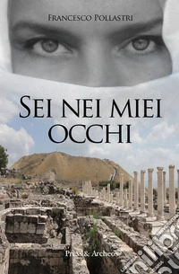 Sei nei miei occhi