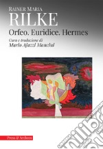 Orfeo. Euridice. Hermes libro