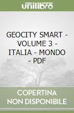 GEOCITY SMART - VOLUME 3 - ITALIA - MONDO - PDF libro