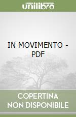 IN MOVIMENTO - PDF libro