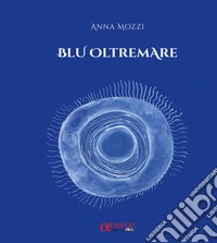 Blu oltremare libro