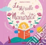 Le storielle di Mamardito libro