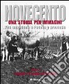 Novecento padovano. Una storia per immagini. Ediz. illustrata. Vol. 4: I campi e il sogno industriale libro