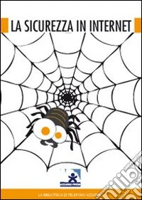 La sicurezza in internet