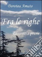 Racconti e poesie libro