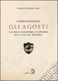 I fratelli Agosti libro