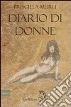 Diario di donne libro