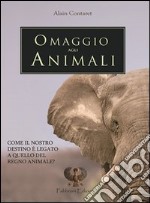 Omaggio agli animali