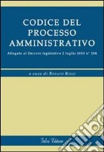 Codice del processo amministrativo libro