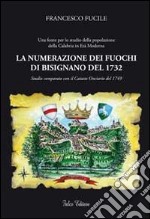 La numerazione dei fuochi di Bisignano del 1732. Studio comparato con il catasto Onciario del 1739 libro