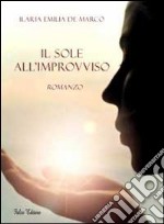 Il sole all'improvviso