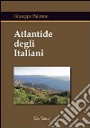 Atlantide degli italiani libro