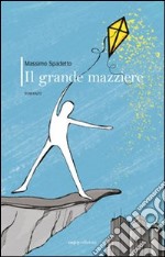 Il grande mazziere libro