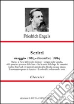 Scritti. Maggio 1883-dicembre 1889