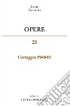 Opere. Carteggio 1948-53. Vol. 23 libro