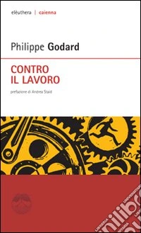 Contro il lavoro