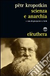 Scienza e anarchia libro