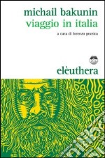 Viaggio in Italia libro