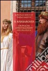 Il Barbarossa. Cronache e protagonisti di una festa libro