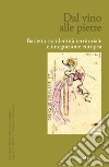 Dal vino alle pietre. Barletta tra identità territoriale e integrazione europea libro di Società di storia patria per la Puglia (cur.)