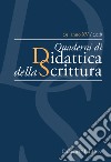 QdS. Quaderni di didattica della scrittura (2018). Vol. 29 libro di Rivoltella P. C. (cur.)