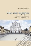 Due anni in pagina. Gocce d'inchiostro durante la pandemia libro di Laneve Cosimo