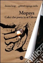 Mopaya libro usato