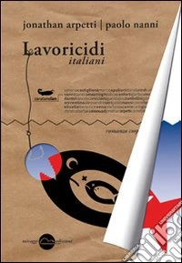Lavoricidi italiani