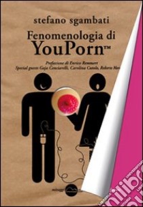 Fenomenologia Di Youporn Stefano Sgambati Miraggi Edizioni 12