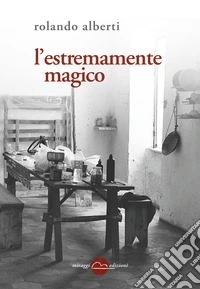 L'estremamente magico